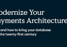 Modernize Your Payment Systems