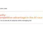 CxO Guide: AI Security: Your competitive advantage in the AI race