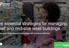 Five essential strategies for managing small and mid-size buildings