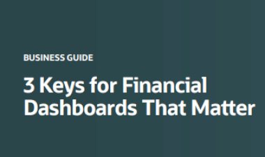 3 Keys for Finance Dashboards that Matter