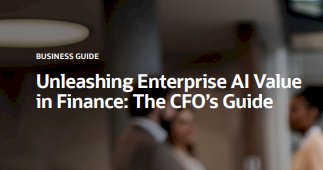 Unleashing Enterprise AI Value in Finance: The CFO's Guide